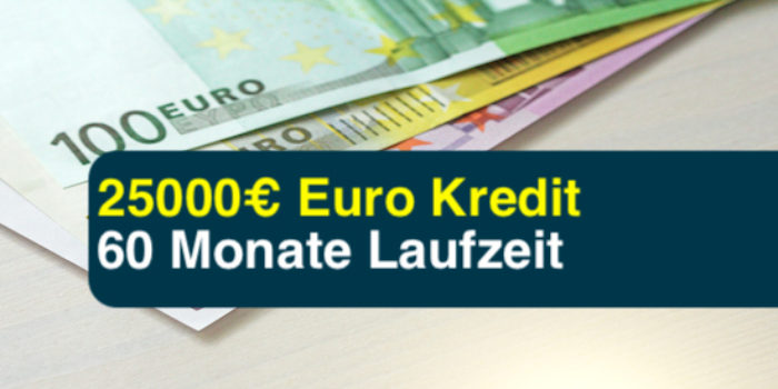 25000€ Euro Kredit 60 Monate Laufzeit