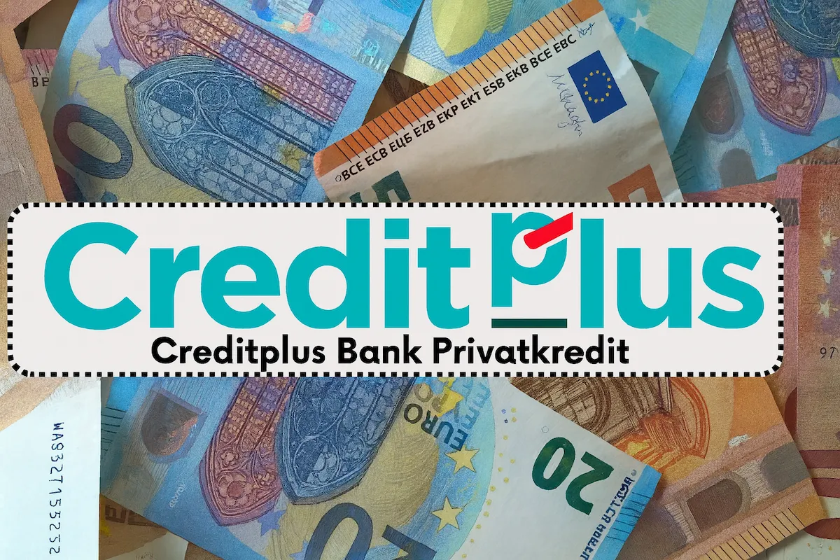 Creditplus Bank Privatkredit Erfahrungen
