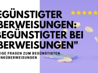 Begünstigter Überweisungen- Begünstigter bei Überweisungen