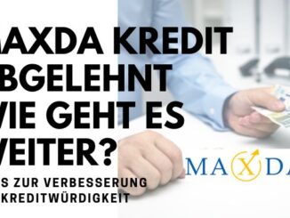 Maxda Kredit Abgelehnt
