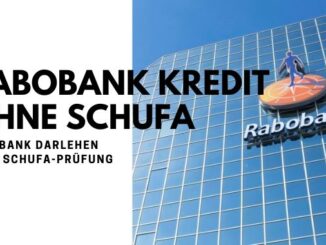 Rabobank Kredit ohne Schufa