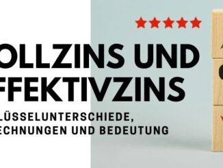 Sollzins und Effektivzins