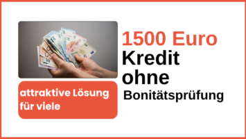 1500 Euro Kredit ohne Bonitätsprüfung