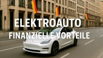 Elektroauto jetzt- Finanzielle Vorteile & staatliche Förderungen, die Du kennen musst