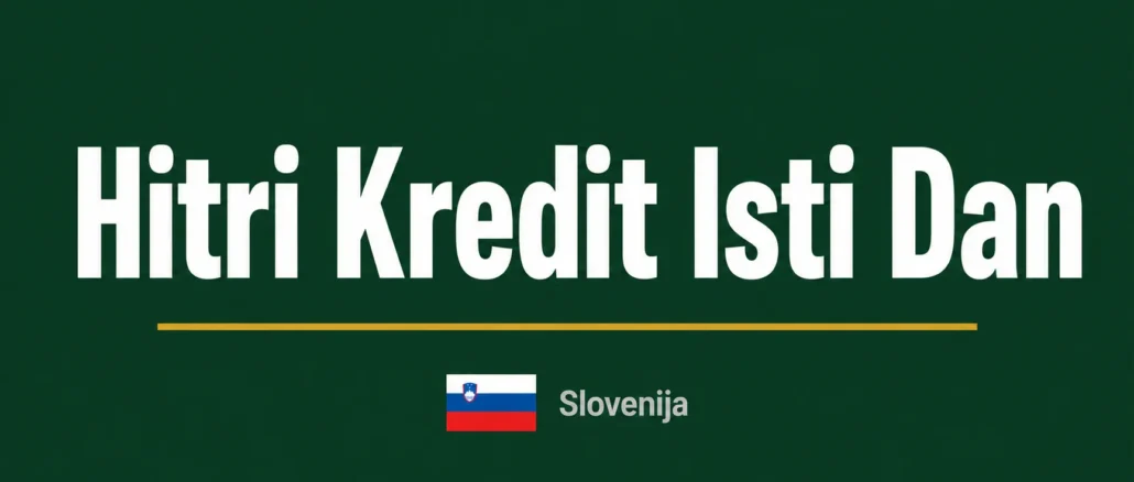 Hitri kredit isti dan