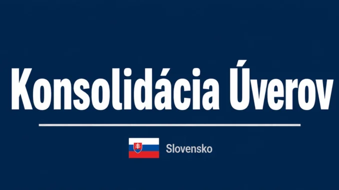 Konsolidácia úverov
