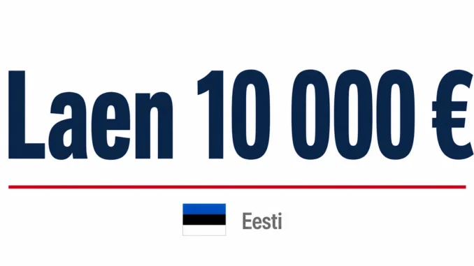 Laen 10000 eurot