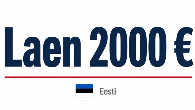 Laen 2000 eurot