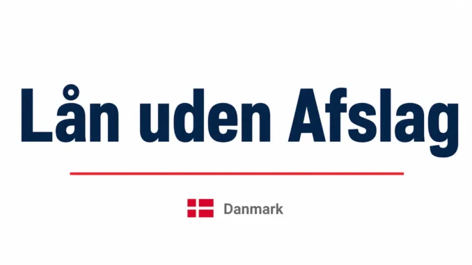 Lån uden afslag