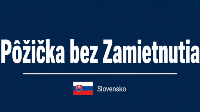 Pôžička bez zamietnutia